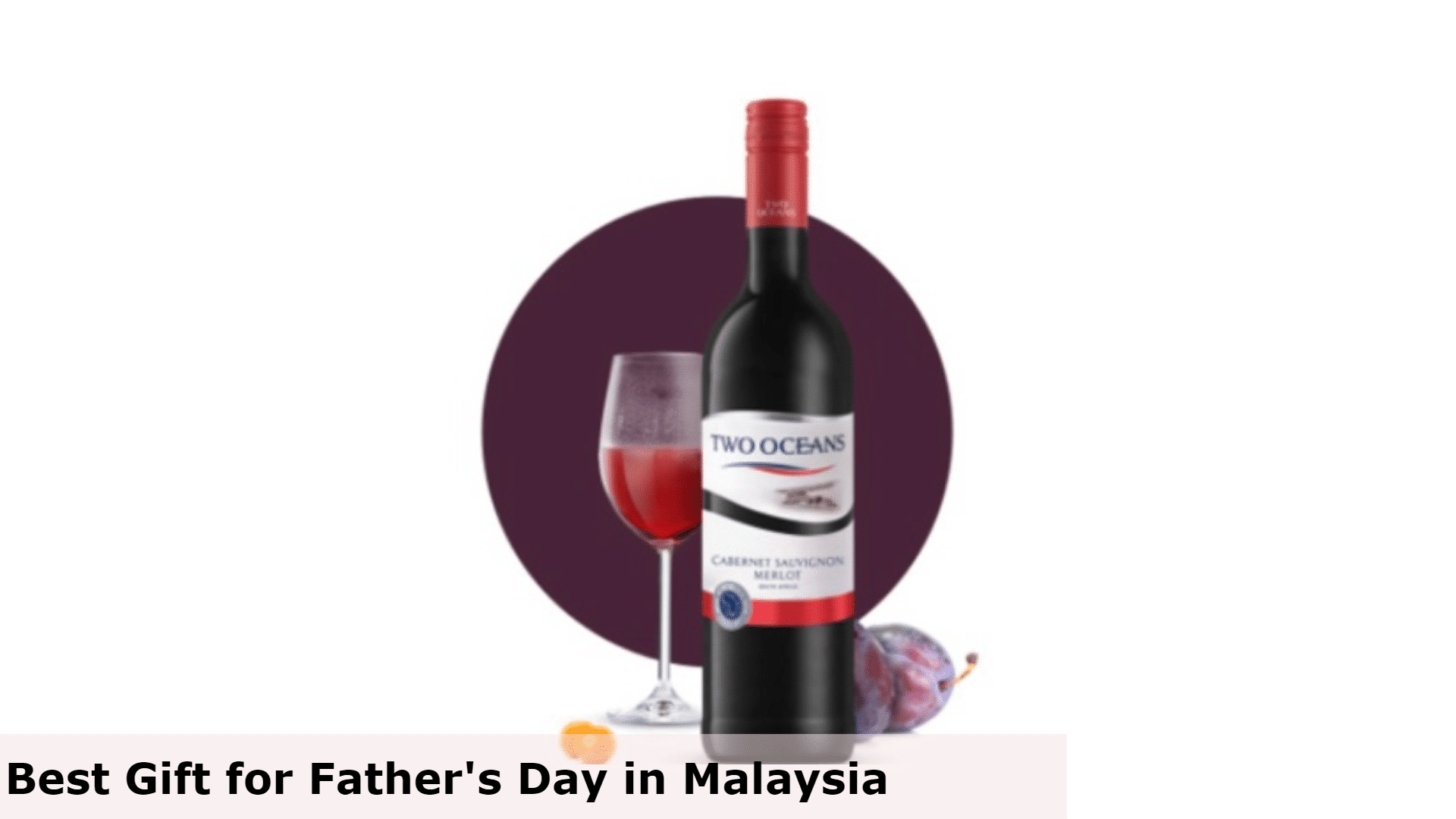 Wine - Best Gift for Father's Day in Malaysia, Best gift for Father's Day Malaysia, Best Father's Day Gifts for Dad, What do dads want for Father's Day in Malaysia?, What is a good cheap gift for Father's Day in Malaysia?, Do you give gifts on Father's Day in Malaysia?, gifts for dad who wants nothing, simple father's day gift ideas, father's day gift ideas 2022, father's day gift ideas during covid, father's day gift ideas from daughter, unique gifts for dad, father's day gift ideas from wife, fathers day gifts from son, What buy for a dad that doesn't want anything?, What to get a dad that is hard to buy for?, What should I get my boring dad for Christmas?, What gifts do dads like?,