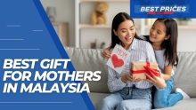 20 Hadiah Terbaik Untuk Ibu Di Malaysia 2024