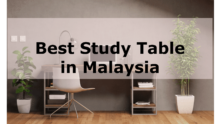 Best Study Table in Malaysia 2024 for Students and Work